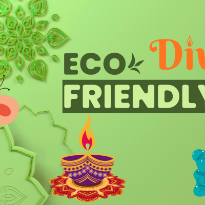 Eco-Friendly Diwali: Sustainable Ways to Celebrate Without Pollution