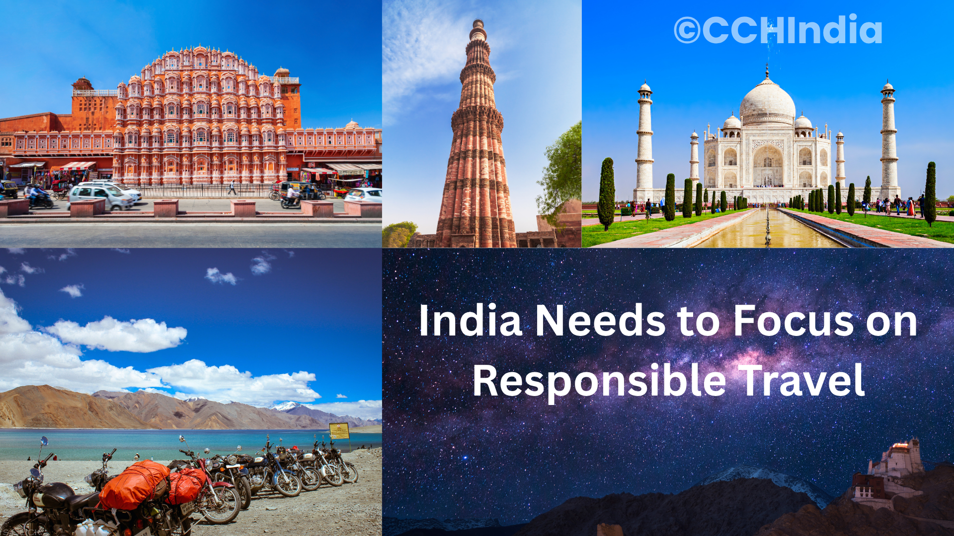 India Needs to Focus on Responsible Travel: Protecting the Environment & Uplifting Local Communities