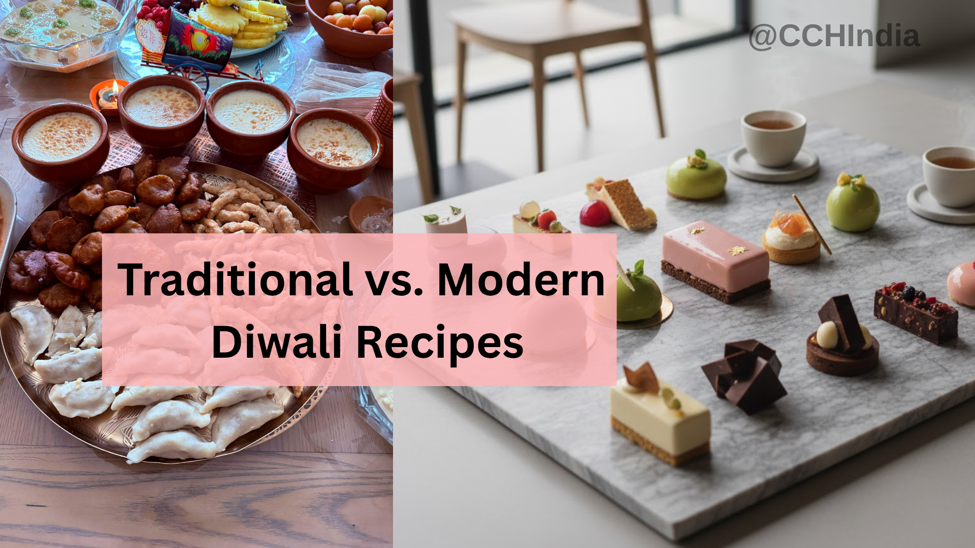 Traditional vs. Modern Diwali Recipes: What’s Trending in 2025